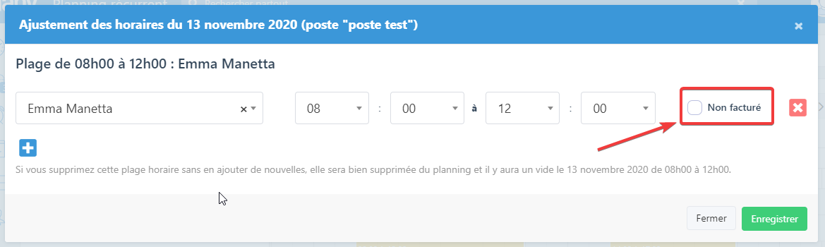 Possibilité de passer une plage en statut "non facturé"